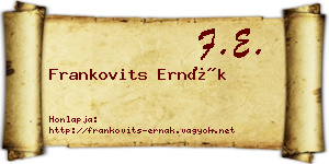 Frankovits Ernák névjegykártya